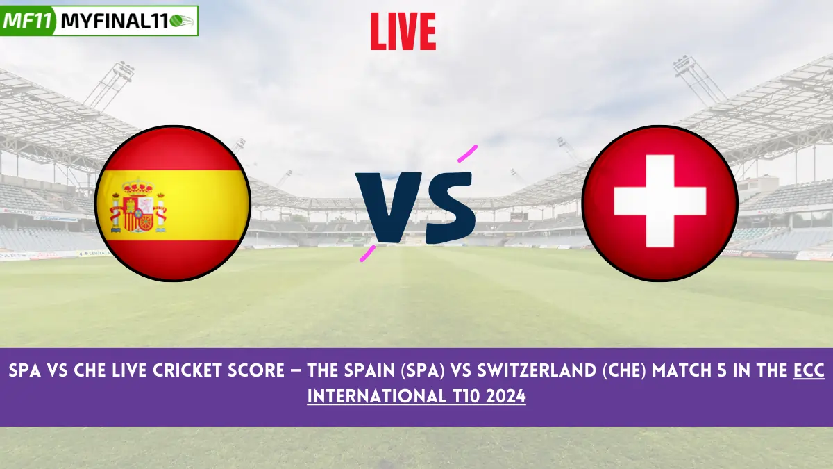 SPA vs CHE Live Cricket Score — The Spain (SPA) vs Switzerland (CHE) Match 5 in the ECC International T10 2024