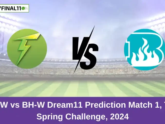 ST-W vs BH-W Dream11 Prediction Match 1, T20 Spring Challenge, 2024 (1)