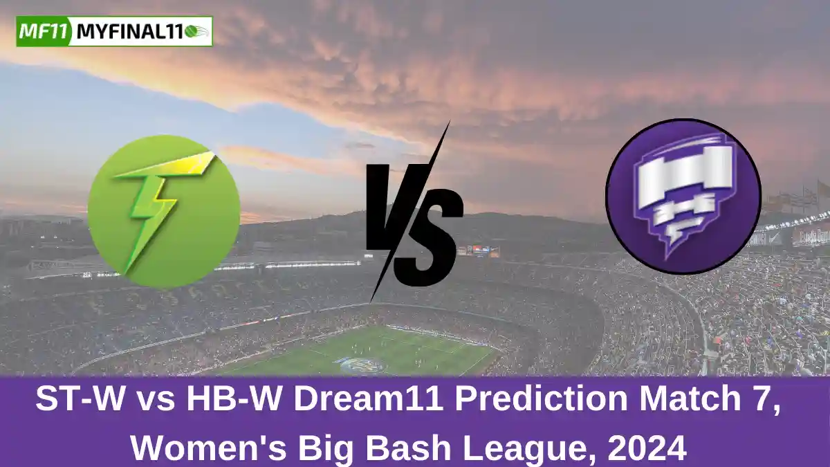 ST-W vs HB-W Dream11 Prediction Match 7, Australian Women's T20 Bash, 2024