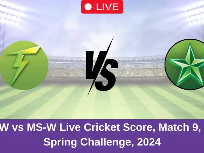 ST-W vs MS-W Live Cricket Score, Match 9, T20 Spring Challenge, 2024