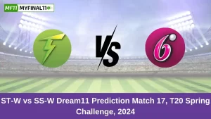 ST-W vs SS-W Dream11 Prediction Match 17, T20 Spring Challenge, 2024