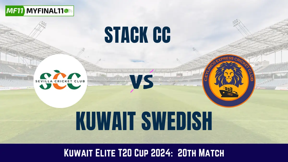 STA vs KS Dream11 Prediction Today: Match 20 Pitch Report, and Key Player | Kuwait Elite T20 Cup 2024