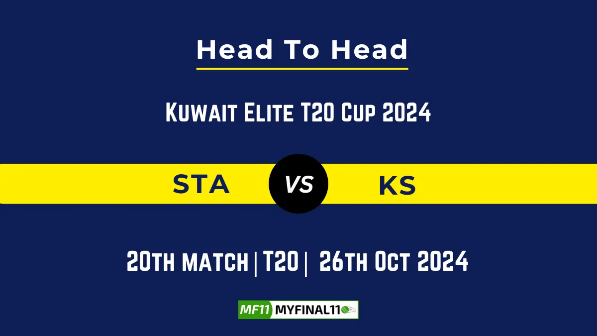 STA vs KS Player Battle, Head to Head Team Stats, Player Record Kuwait Elite T20 Cup 2024