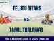 TEL vs TAM Dream11 Prediction