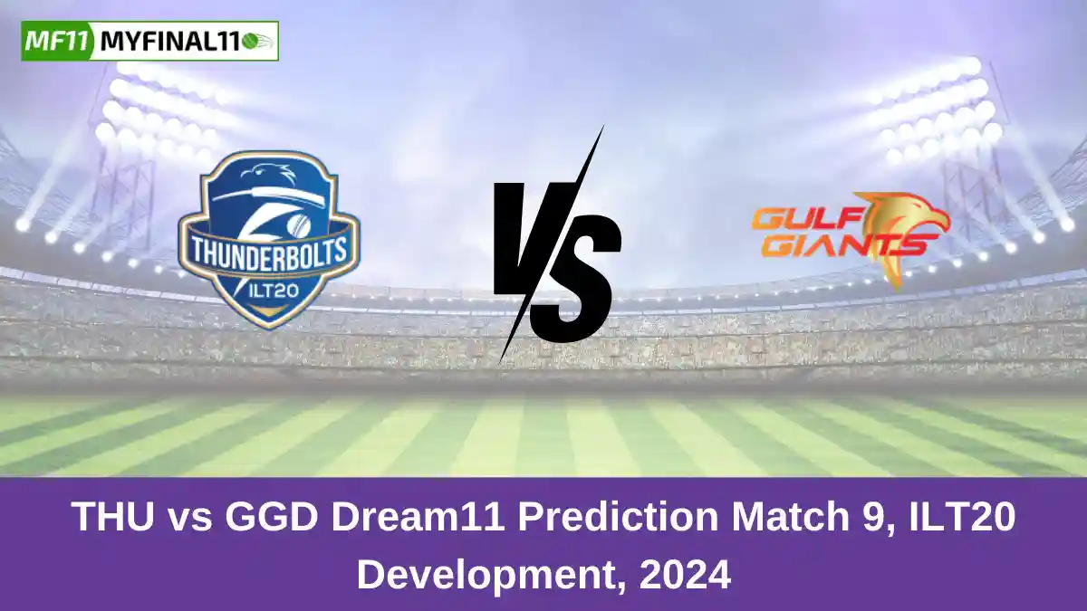 THU vs GGD Dream11 Prediction Match 9, ILT20 Development, 2024