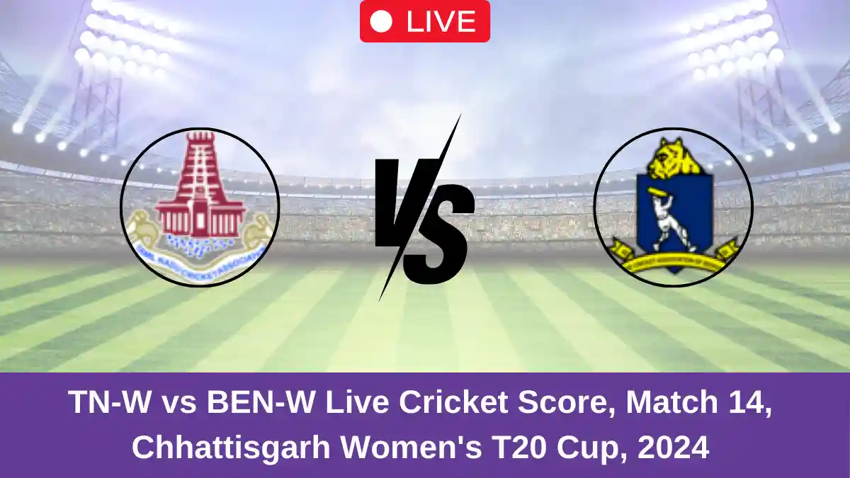 TN-W vs BEN-W Live Cricket Score, Match 14, Chhattisgarh Women's T20 Cup, 2024