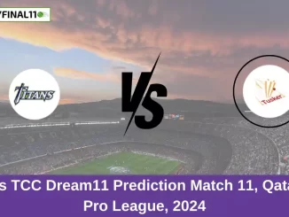 TTS vs TCC Dream11 Prediction Match 11, Qatar T20 Pro League, 2024