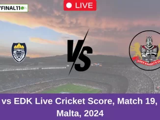 VLS vs EDK Live Cricket Score, Match 19, ECS Malta, 2024