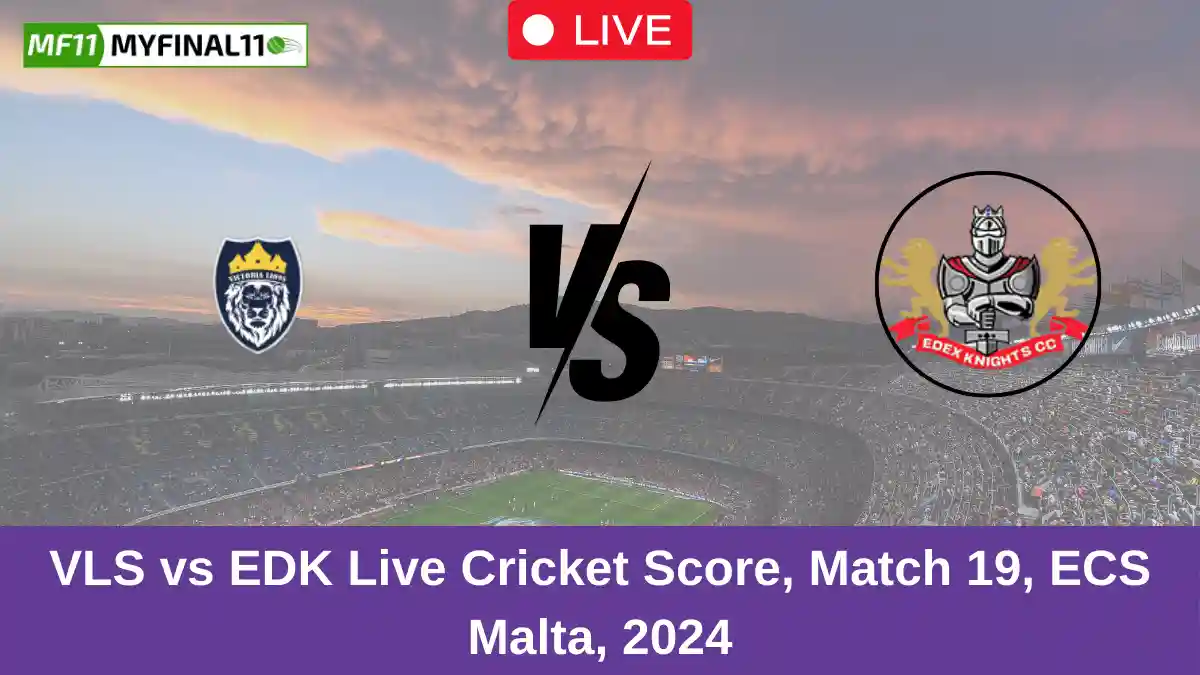 VLS vs EDK Live Cricket Score, Match 19, ECS Malta, 2024