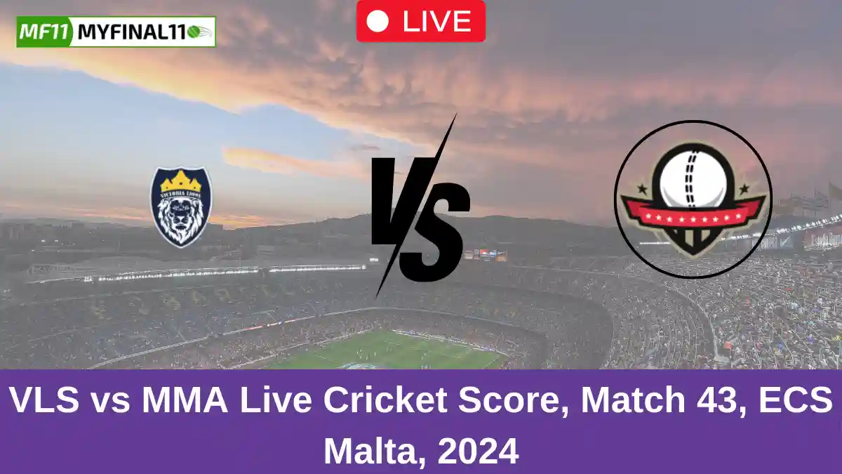 VLS vs MMA Live Cricket Score, Match 43, ECS Malta, 2024