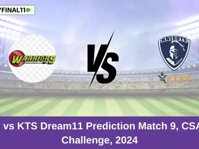 WAR vs KTS Dream11 Prediction Match 9, CSA T20 Challenge, 2024