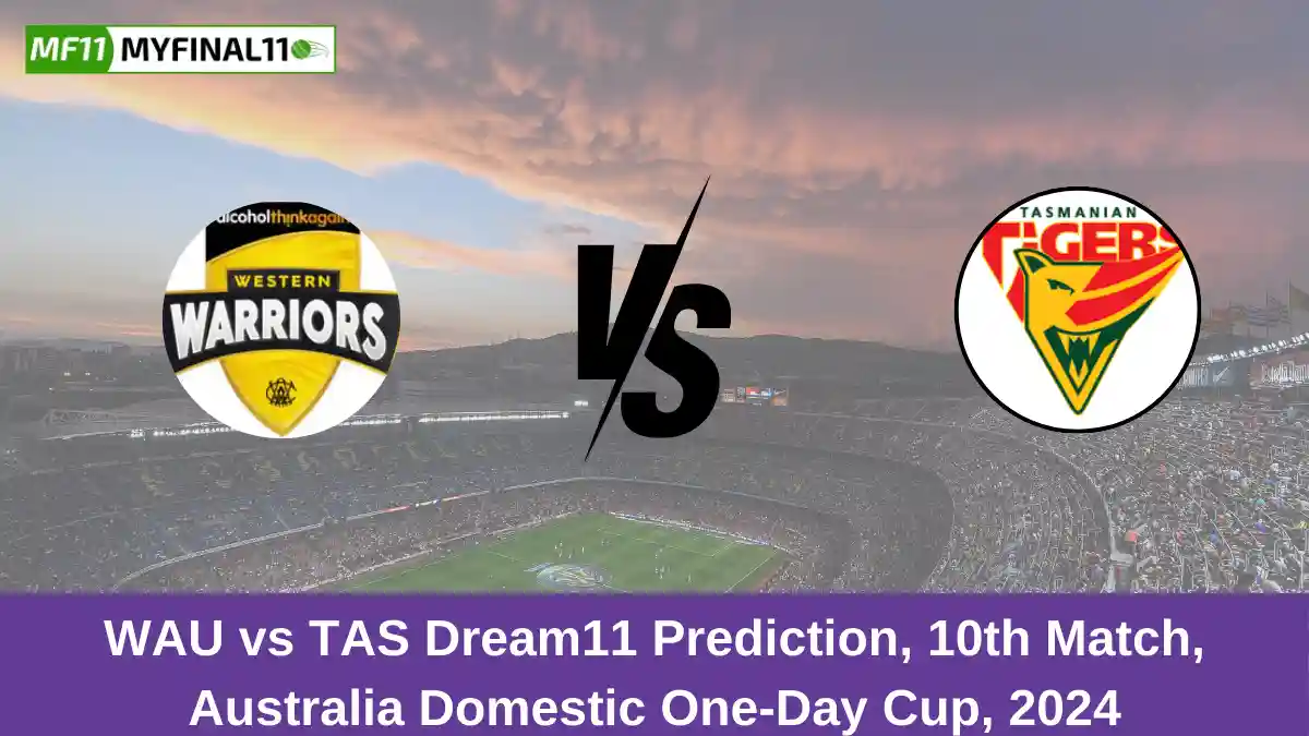 WAU vs TAS Dream11 Prediction, 10th Match, Australia Domestic One-Day Cup, 2024 (1)