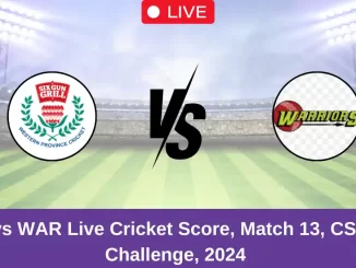 WEP vs WAR Live Cricket Score, Match 13, CSA T20 Challenge, 2024