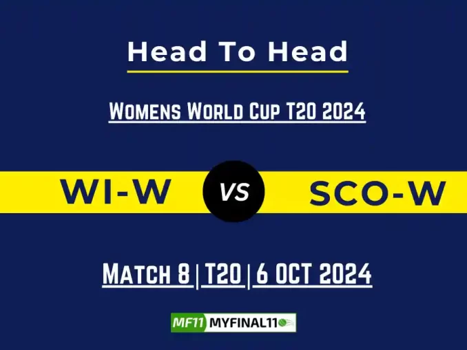 WI-W vs SCO-W Player Battle, Head to Head Team Stats, Team Record - Dream11 ECC T10 2024