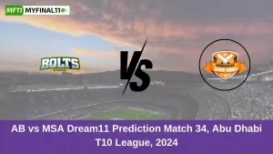 AB vs MSA Dream11 Prediction Match 34, Abu Dhabi T10 League, 2024