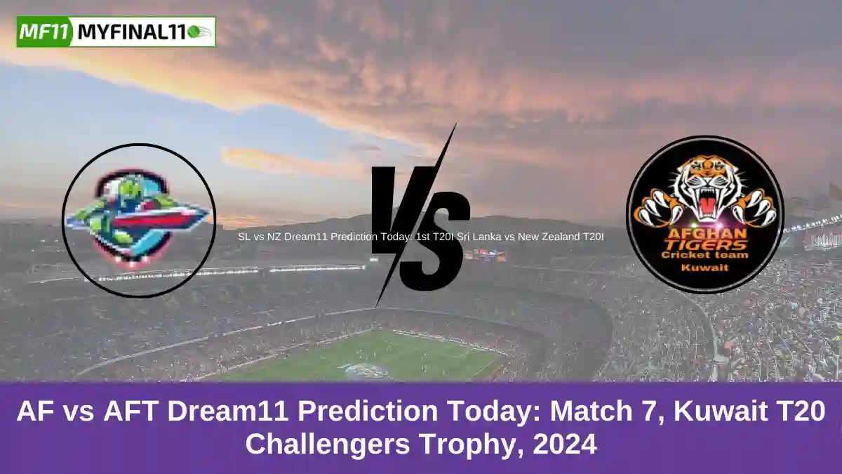 AF vs AFT Dream11 Prediction Today Match 7, Kuwait T20 Challengers Trophy, 2024