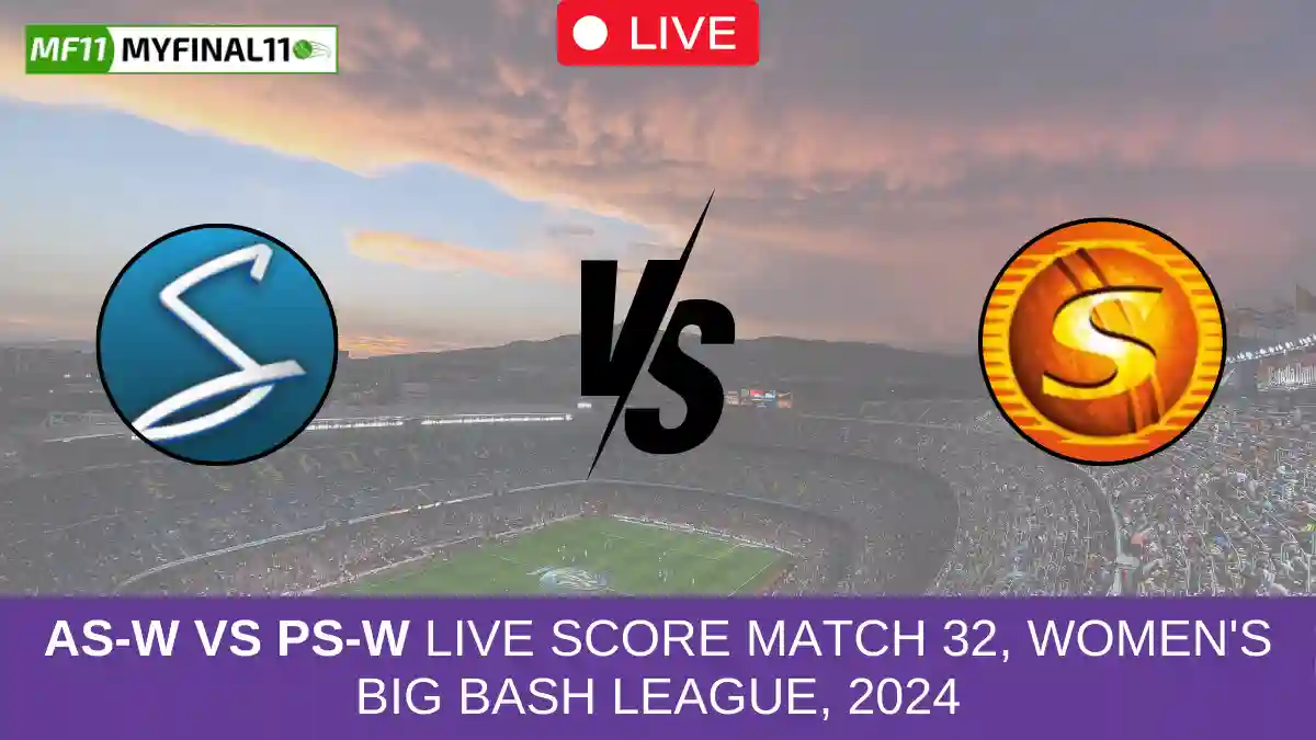 AS-W vs PS-W Live Score Match 32, Women's Big Bash League, 2024