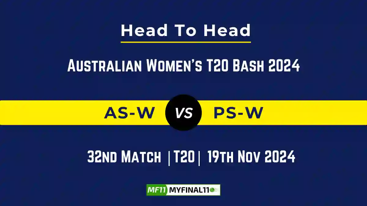 AS-W vs PS-W Player Battle, Head to Head Team Stats, Team Record - Australian Women's T20 Bash 2024