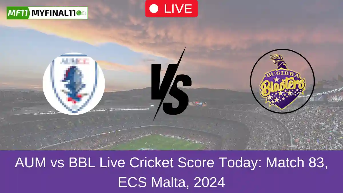 AUM vs BBL Live Cricket Score Today Match 83, ECS Malta, 2024