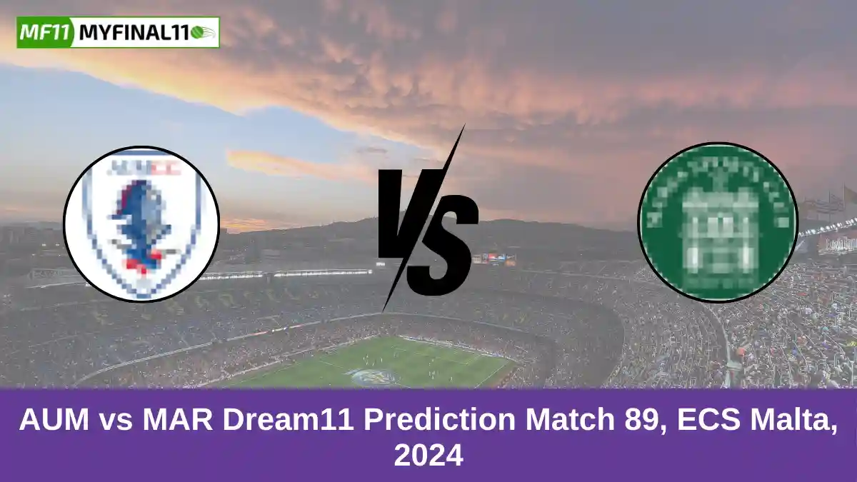 AUM vs MAR Dream11 Prediction Match 89, ECS Malta, 2024