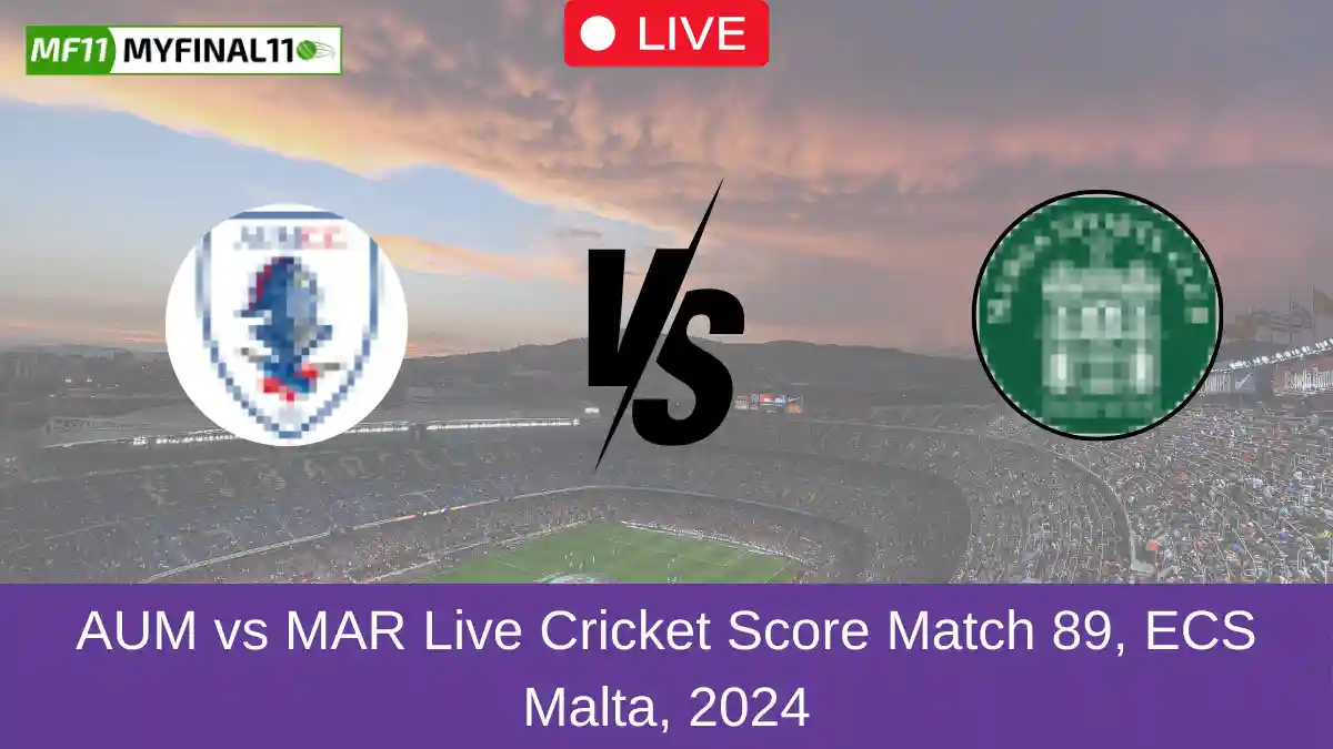 AUM vs MAR Live Cricket Score Match 89, ECS Malta, 2024