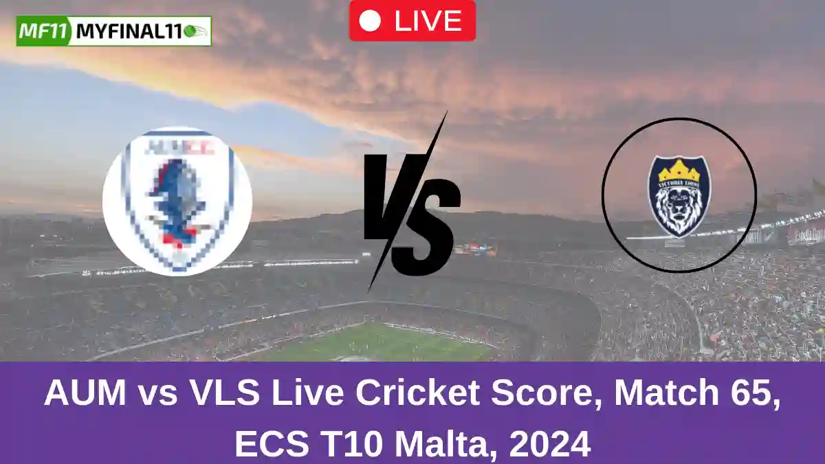 AUM vs VLS Live Cricket Score, Match 65, ECS T10 Malta, 2024