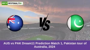 AUS vs PAK Dream11 Prediction Match 1, Pakistan tour of Australia, 2024