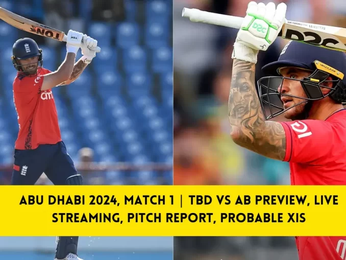 Abu Dhabi 2024, Match 1 TBD vs AB Preview, Live Streaming