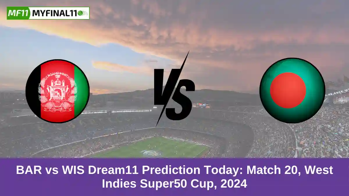 BAR vs WIS Dream11 Prediction Today Match 20, West Indies Super50 Cup, 2024