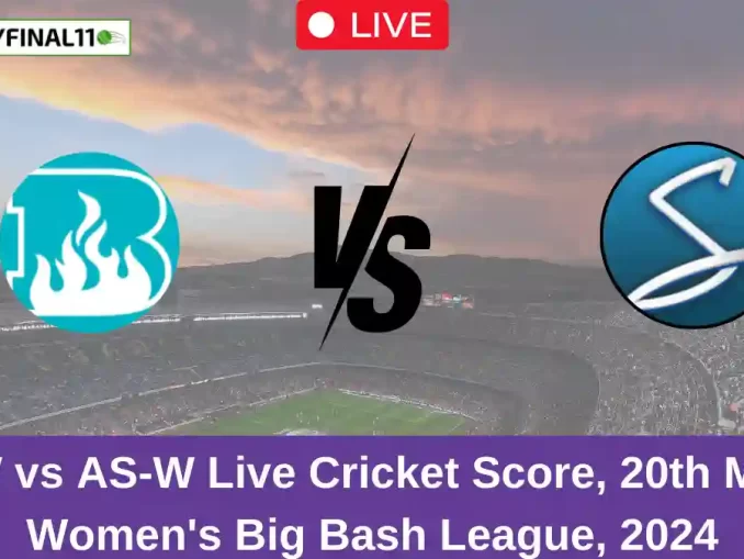 BH-W vs AS-W Live Cricket Score, 20th Match Women's Big Bash League, 2024