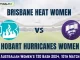 BH-W vs HB-W Dream11 Prediction Today: Match 10 Pitch Report, and Key Player | Australian Women's T20 Bash 2024