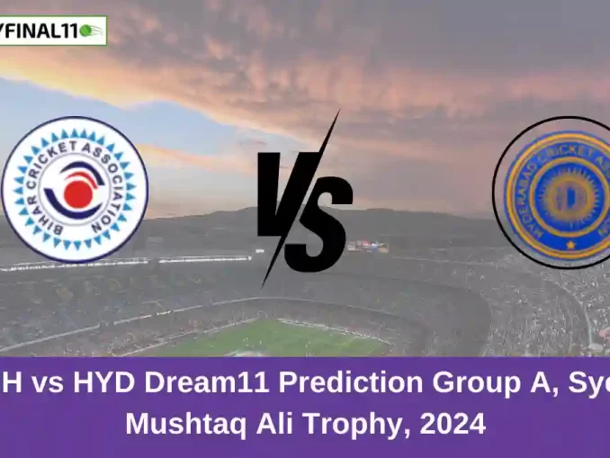 BIH vs HYD Dream11 Prediction Group A, Syed Mushtaq Ali Trophy, 2024