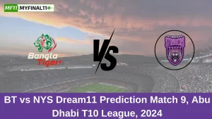 BT vs NYS Dream11 Prediction Match 9, Abu Dhabi T10 League, 2024 (1)