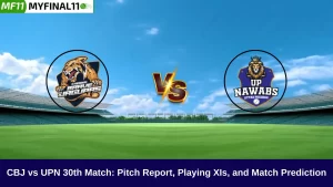 CBJ vs UPN 30th Match: Pitch Report, Playing XIs, and Match Prediction, Abu Dhabi T10 2024