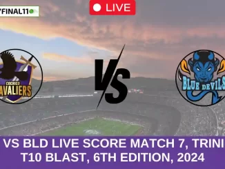 CCL vs BLD Live Score Match 7, Trinidad T10 Blast, 6th Edition, 2024