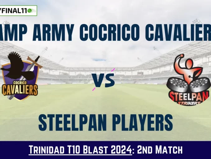 CCL vs WSP Dream11 Prediction Today: match 2 Pitch Report, Playing11 and Stats | Trinidad T10 Blast 2024