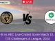 CEC-B vs AEC Live Cricket Score Match 10, KCC T20 Challengers A League, 2024