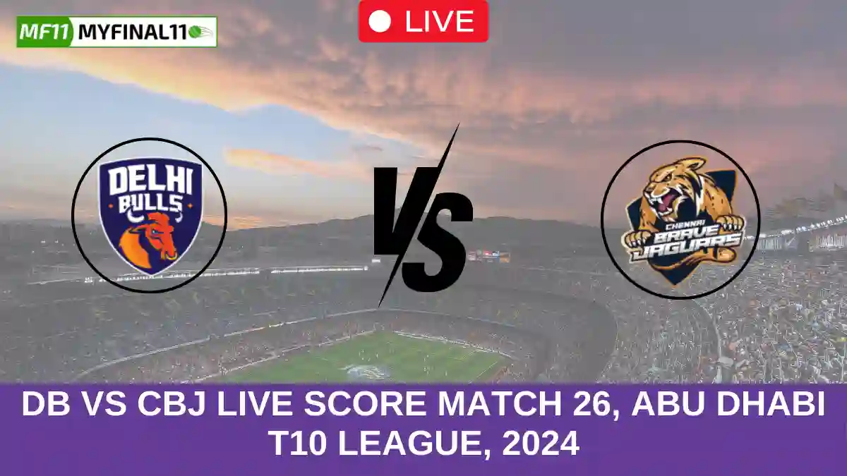 DB vs CBJ Live Score Match 26, Abu Dhabi T10 League, 2024