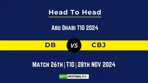 DB vs CBJ Player Battle, Head to Head Team Stats, Team Record - Abu Dhabi T10 2024