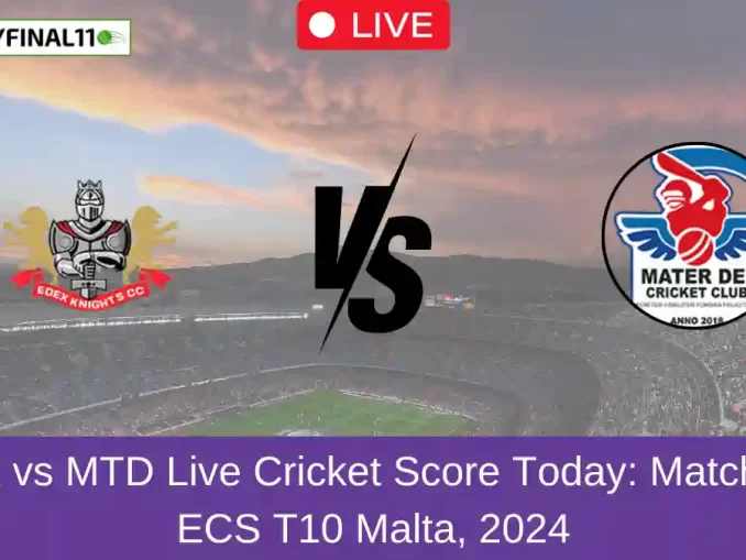 EDK vs MTD Live Cricket Score Today Match 78, ECS T10 Malta, 2024