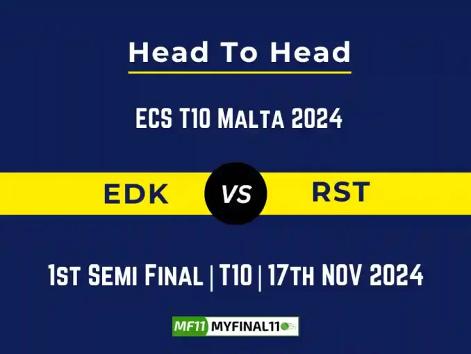 EDK vs RST Player Battle, Head to Head Team Stats, Team Record