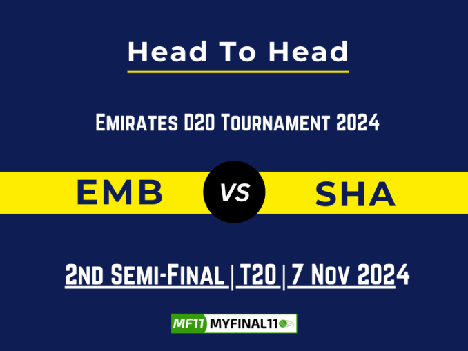 EMB vs SHA Player Battle, Head to Head Team Stats, Player Record (1)