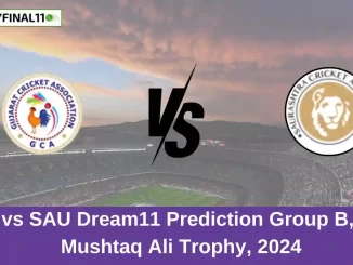 GUJ vs SAU Dream11 Prediction Group B, Syed Mushtaq Ali Trophy, 2024