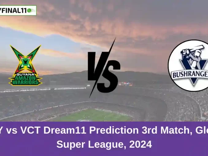 GUY vs VCT Dream11 Prediction 3rd Match, Global Super League, 2024