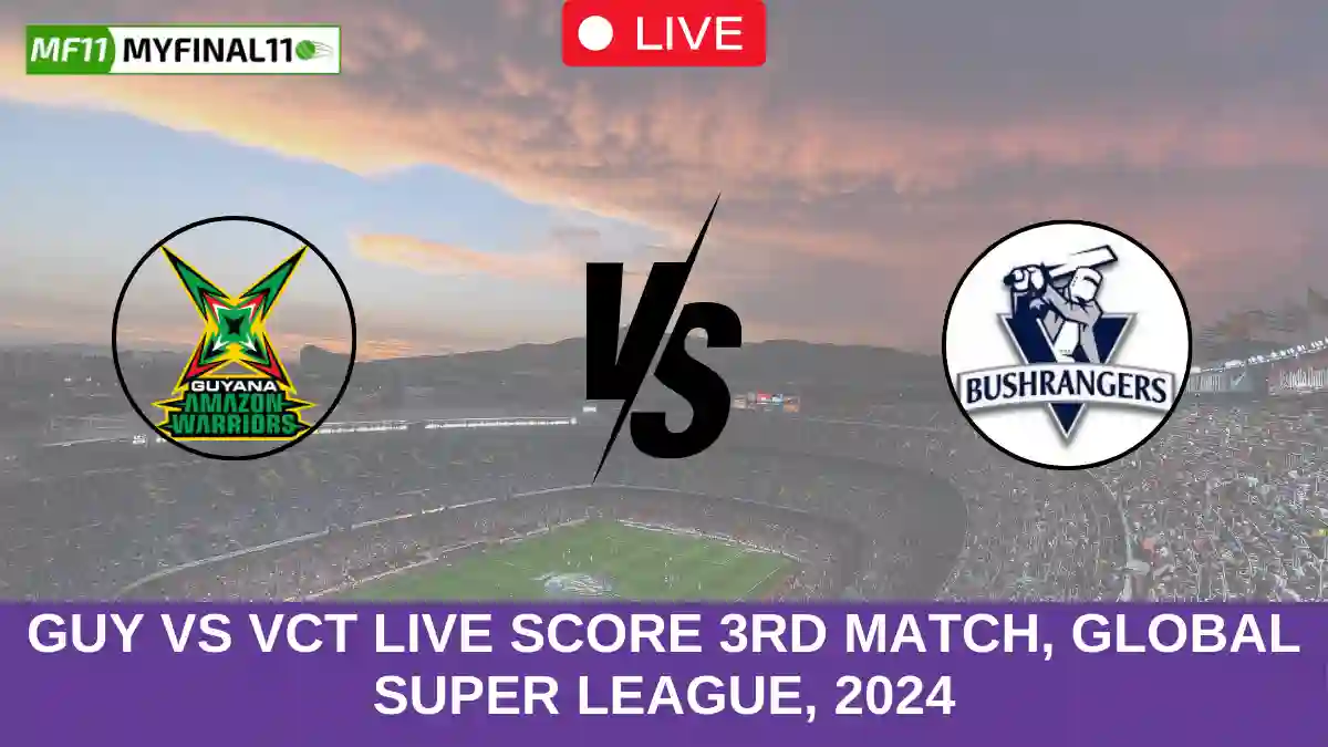 GUY vs VCT Live Score 3rd Match, Global Super League, 2024