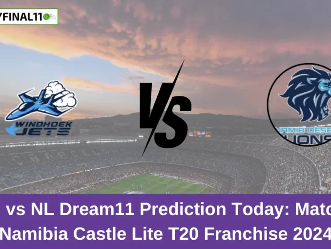 GWJ vs NL Dream11 Prediction Today Match 1 Namibia Castle Lite T20 Franchise 2024