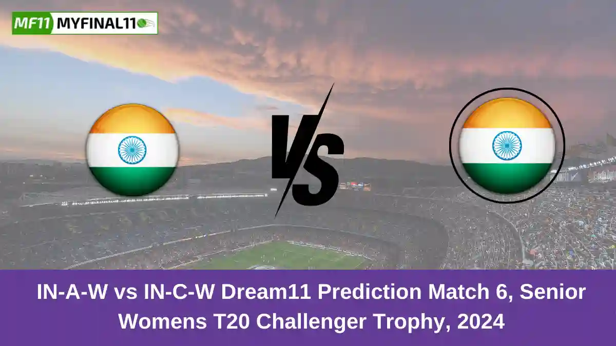 IN-A-W vs IN-C-W Dream11 Prediction Match 6, Senior Womens T20 Challenger Trophy, 2024