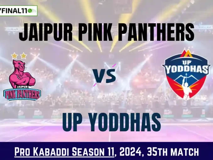 Kabaddi 2024: JAI vs UP Dream11 Prediction Today Kabaddi 35th Match