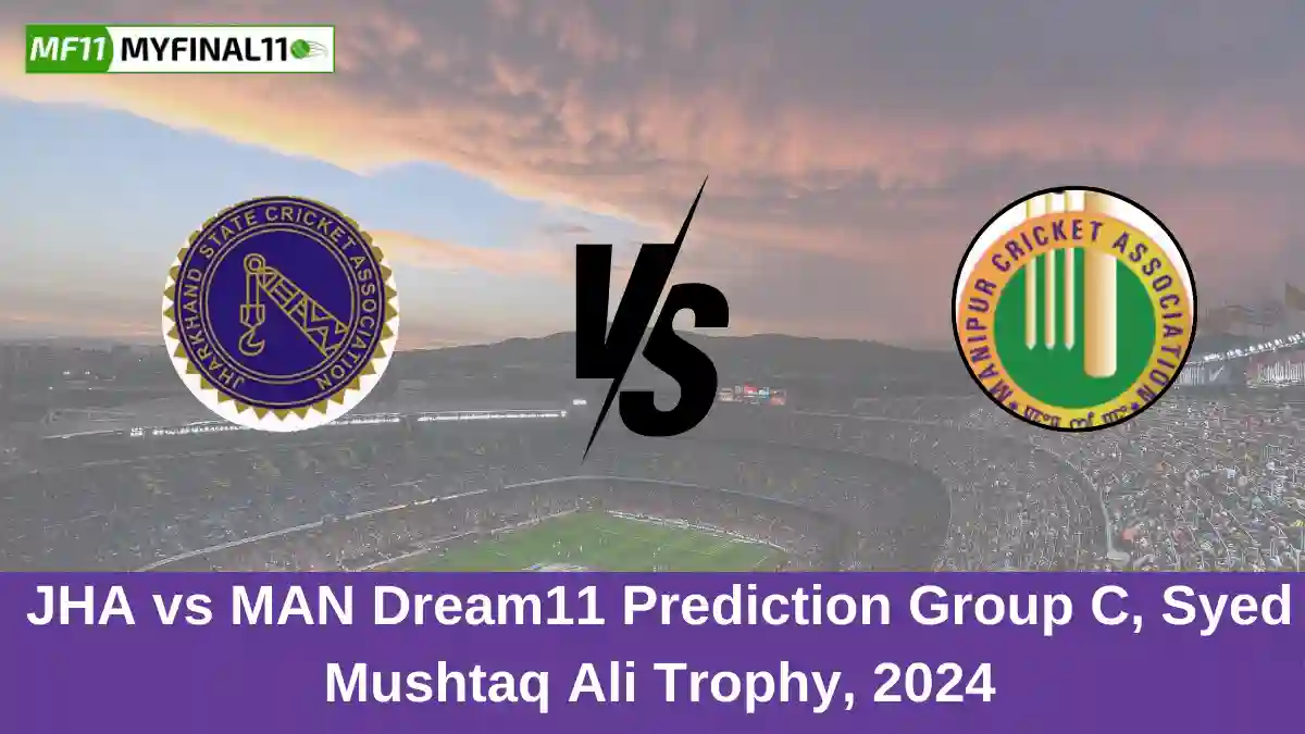 JHA vs MAN Dream11 Prediction Group C, Syed Mushtaq Ali Trophy, 2024