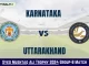 KAR vs UT Dream11 Prediction Today: Group B Pitch Report, Playing11 and Stats | Syed Mushtaq Ali Trophy 2024